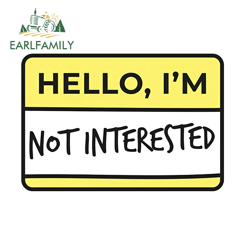 EARLFAMILY For Hello I'm Not Do Somethings Design Car Stickers Creative Amusing Cartoon Decals Simple Car Door Protector