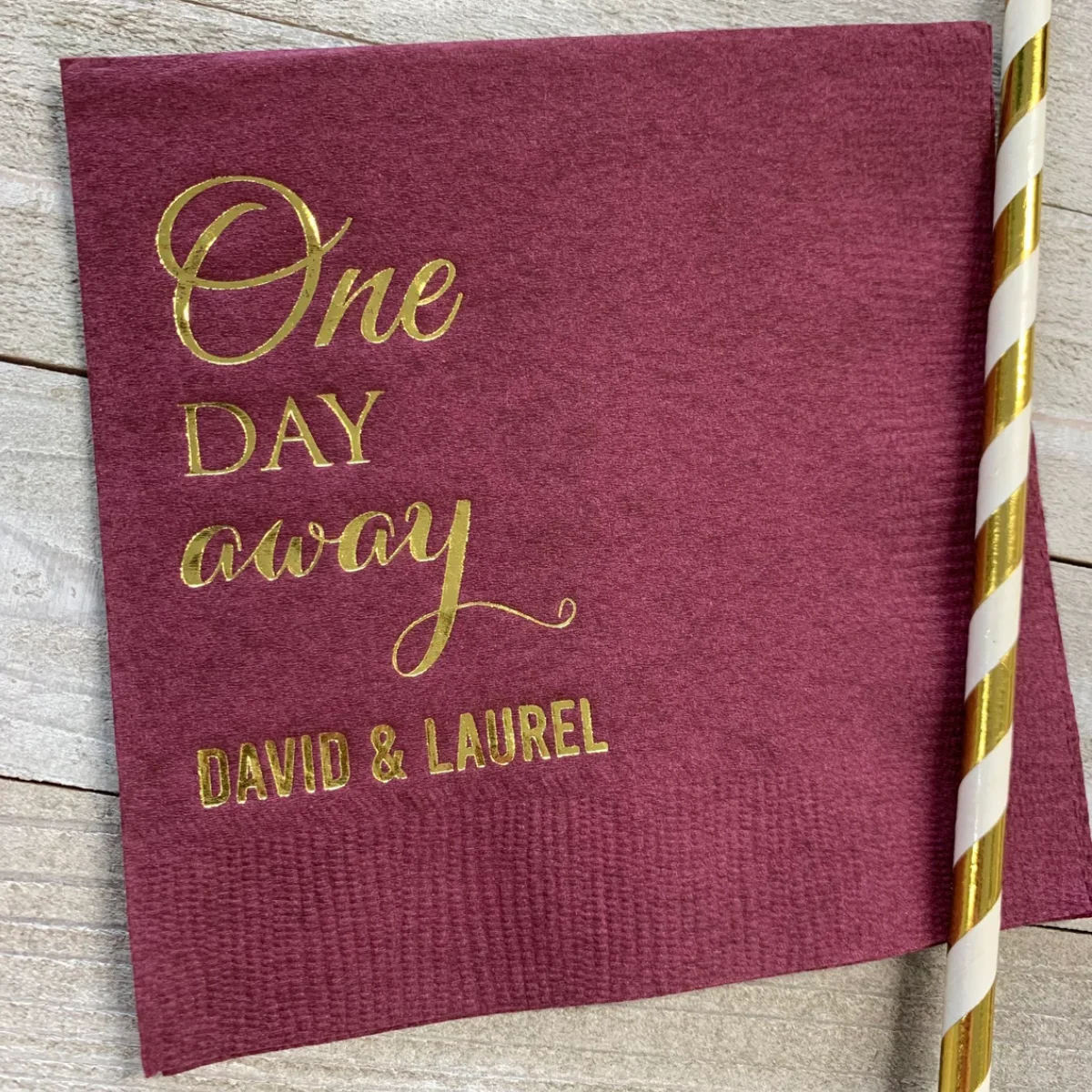 Personalized Rehearsal Napkins Custom Printed One Day Away Beverage Cocktail Luncheon Dinner Guest Towel Napkins Imprinted Foil