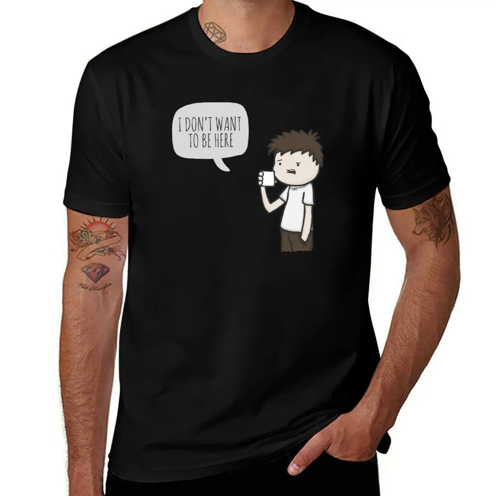 

t t want shirt here personalised for don't graphic t man T-Shirt I be to shirt man shirt