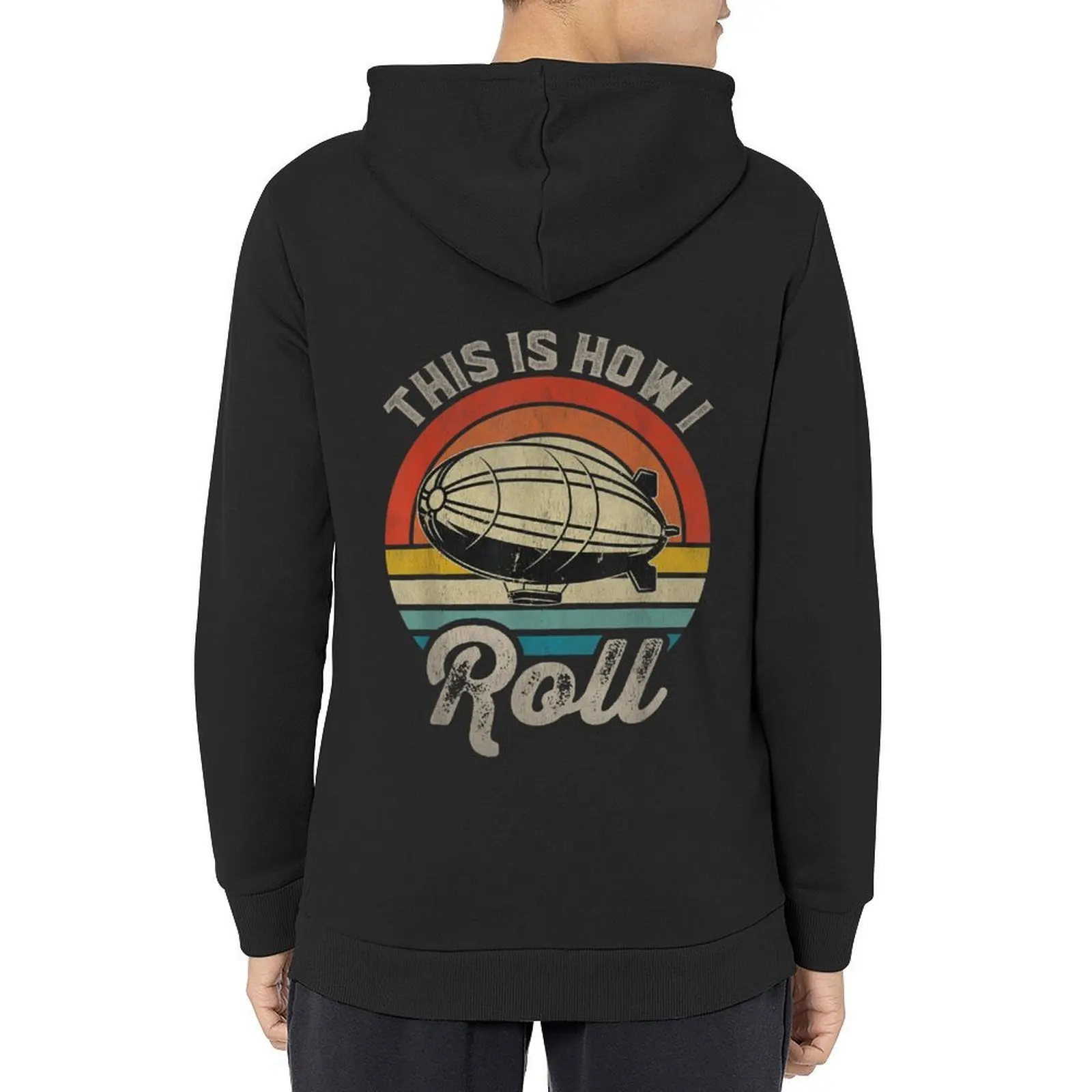 

Retro Music Retro Zepelin This is How I Roll Dirigible Blimp Airship Hoodie men's clothes autumn men wear anime hoodie