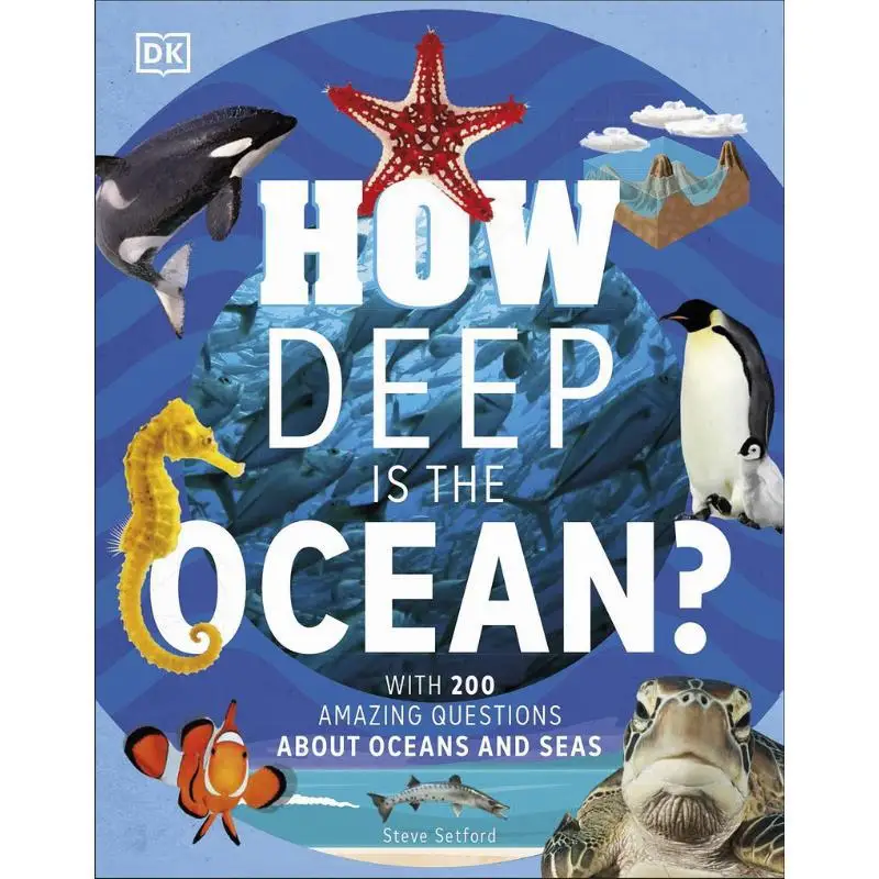 How Deep Is The Ocean Setford Steve DK Publishing 9780241526569 Book