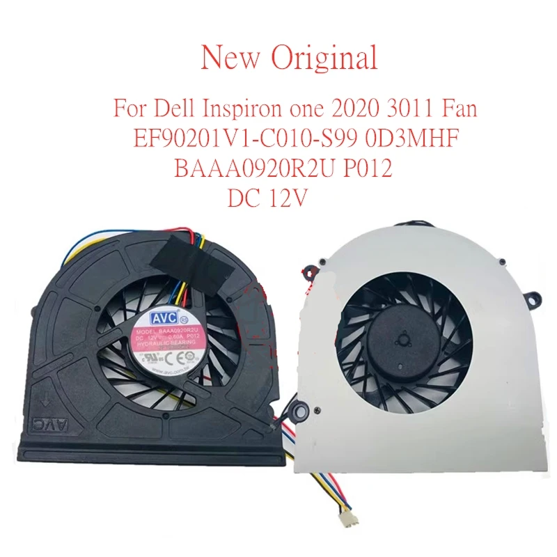 

New Original Laptop CPU Cooling Fan For Dell Inspiron one 2020 3011 Fan EF90201V1-C010-S99 0D3MHF BAAA0920R2U P012 DC 12V