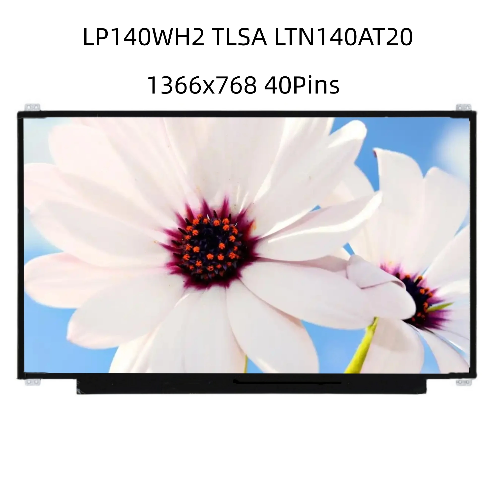 LP140WH2 TLSA fit TLP1 TLQ1 TLS1 TLM2 TLN1 TLN2 LTN140AT20 LED LVDS 1366X768 14.0 inch slim Laptop LCD Screen 40 PIN