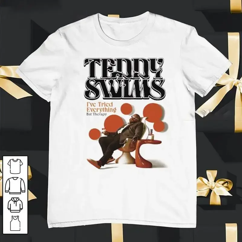 Teddy Swims I'Ve Tried Everything But Therapy Tour 2024 T Shirt All Size