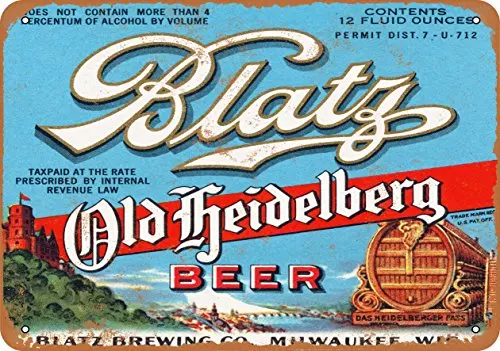 Metal Sign - 1933 Blatz Old Heidelberg Beer - Vintage Look