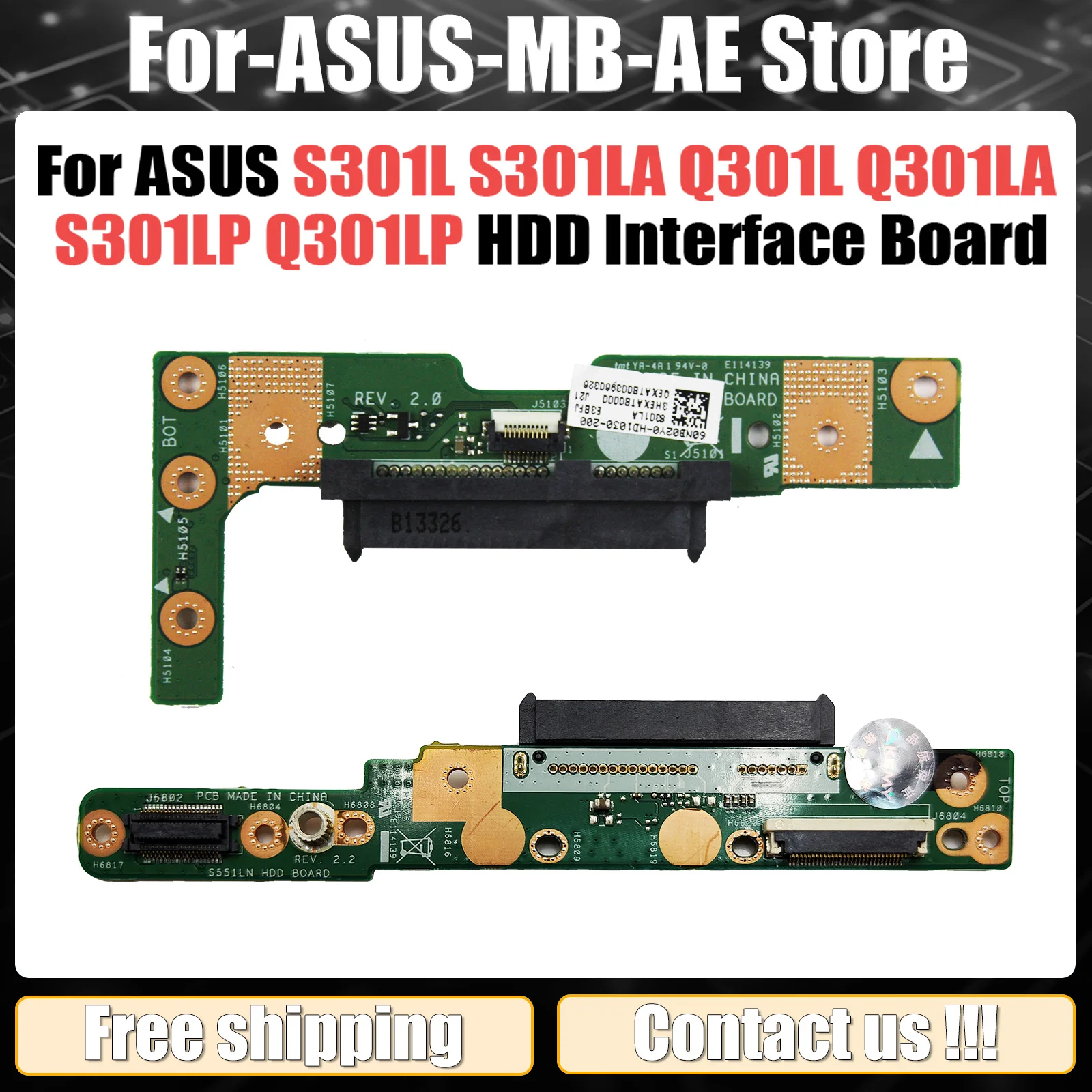 For ASUS S301L S301LA Q301L Q301LA S301LP Q301LP S551LB S551LN S551L K551L A551L HDD interface small Board test good Fast Ship