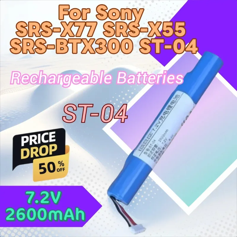 

High Quality New ST-04 Speaker Battery 7.2V 2600mAh for Sony SRS-X77 SRS-X55 SRS-BTX300 ST-04
