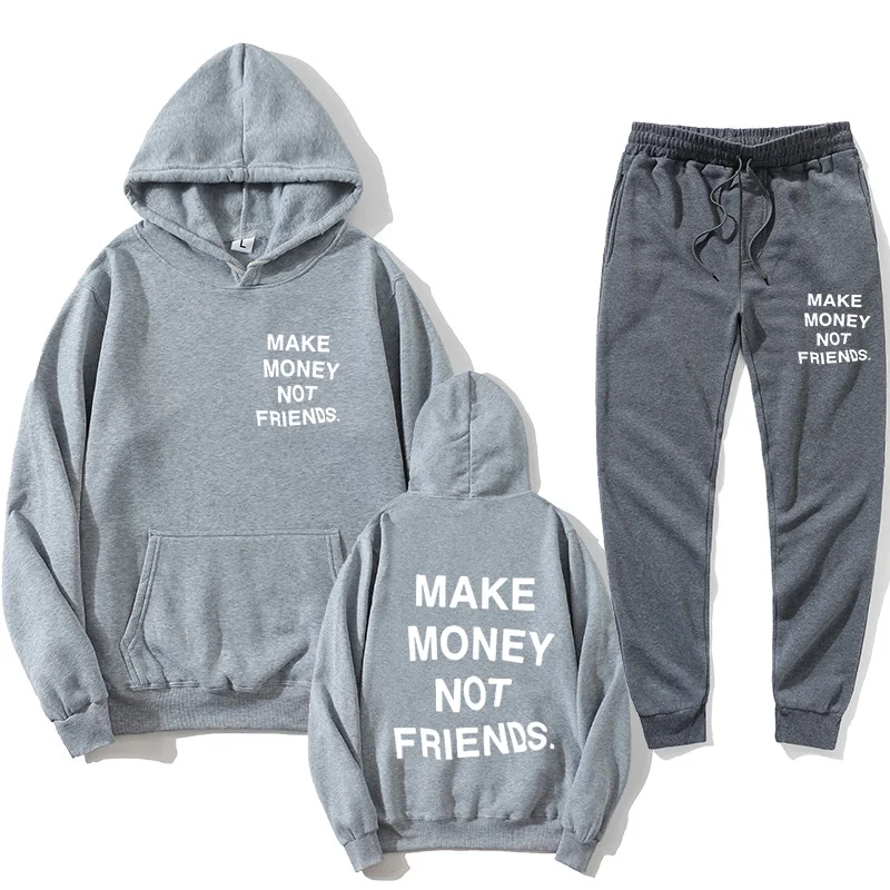 Homens e mulheres Hoodie e calças de jogging Set, carta impressão, casal de suores, Hoodie Set, não ganhar dinheiro, amigos, moda