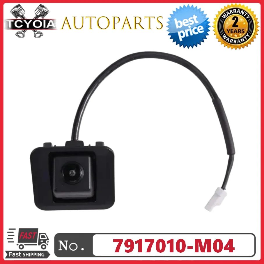 Rear View Backup Parking Camera 7917010-M04 7917010M04 For Changan CS75 PLUS 2018