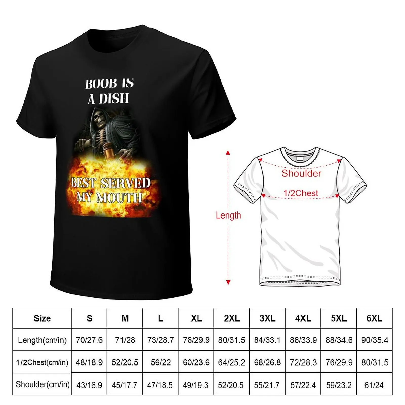 boob is a dish best served my mouth badass skeleton meme T-Shirt anime t shirts oversize T-Shirt