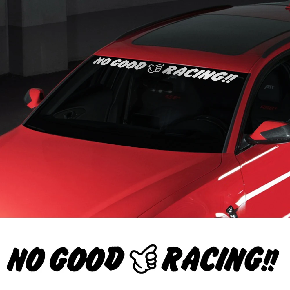 

JDM Creative No Good Racing Graphics Decor Sticker Car Windshield Window Decal For Audi BMW Toyota Volkswagen Honda Nissan BYD