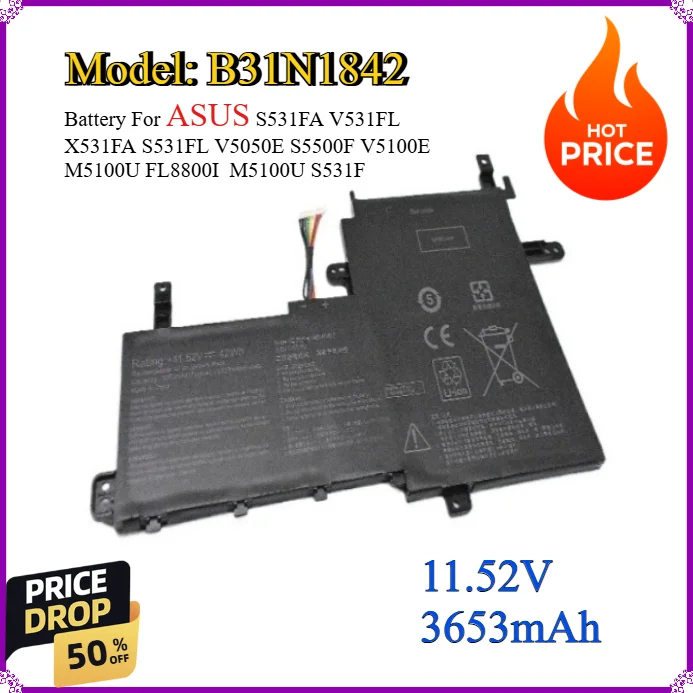 

B31N1842 11.52V 3653mAh Battery For ASUS S531FA V531FL X531FA S531FL V5050E S5500F V5100E M5100U FL8800I M5100U S531F B31N1842