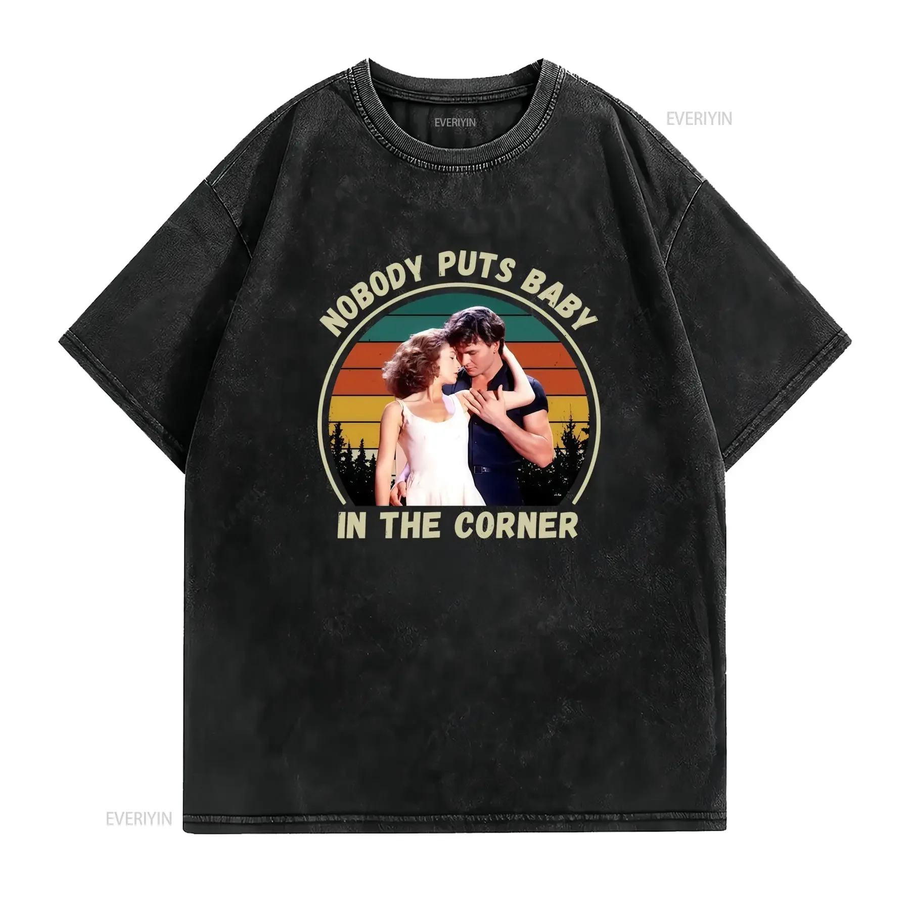 Nobody Puts Baby In The Corner Dirty Dancing T Shirt for 100 Cotton Movie Soundtrack Fans Birthday Girlfriend Sizes S Xxxl