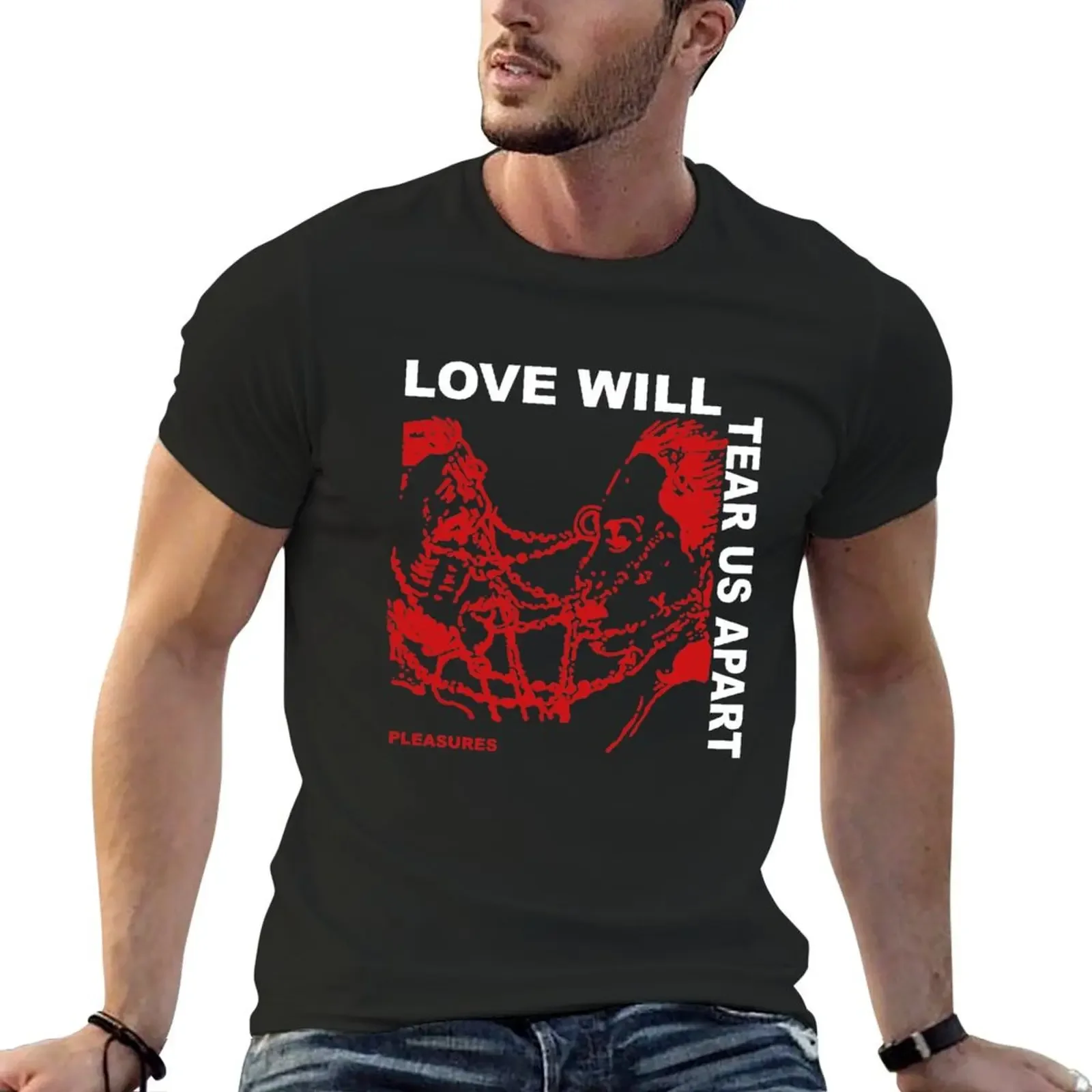 Love will tear us apart T-Shirt blanks cheap stuff black t shirts for men