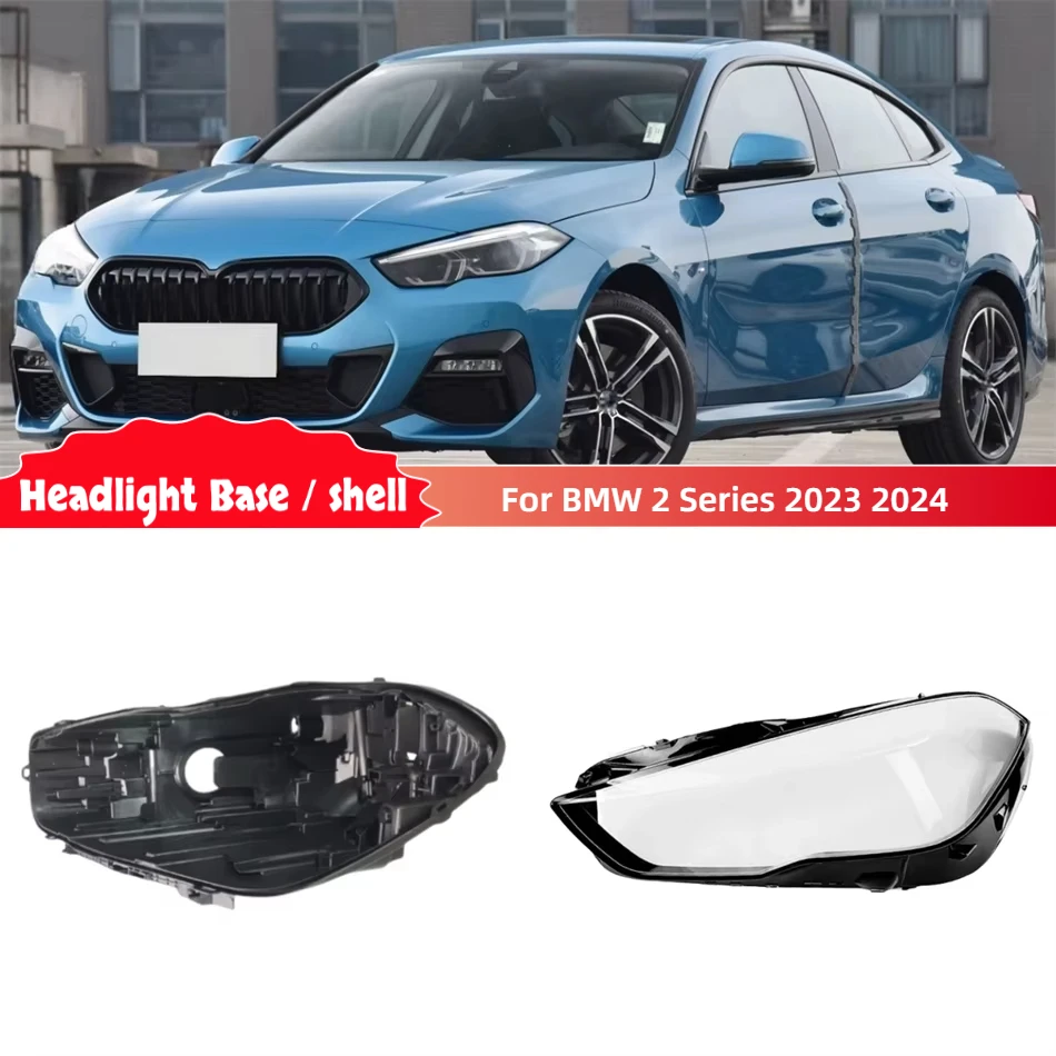 

For BMW 2 Series 2023 2024 Car Replacement Parts Base Head Lamp Shell Headlight Support Headlight Lens