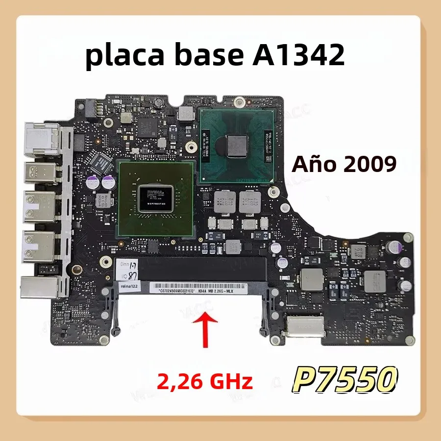 Placa base Original a1342 para macbook 13 "placa lógica a1342 2009 820-2883-a 2,26 GHz P7550 2010 820-2877-b 2,4 GHz P8600