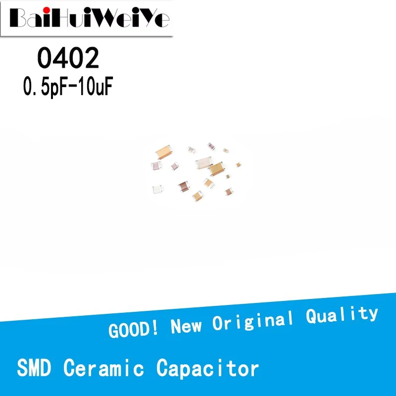 100PCS 0402 SMD Thick Film Chip Multilayer Ceramic Capacitor 0.5pF- 10uF 10pF 100pF 1nF 10nF 15nF 100nF 0.1uF 1uF 4.71uF