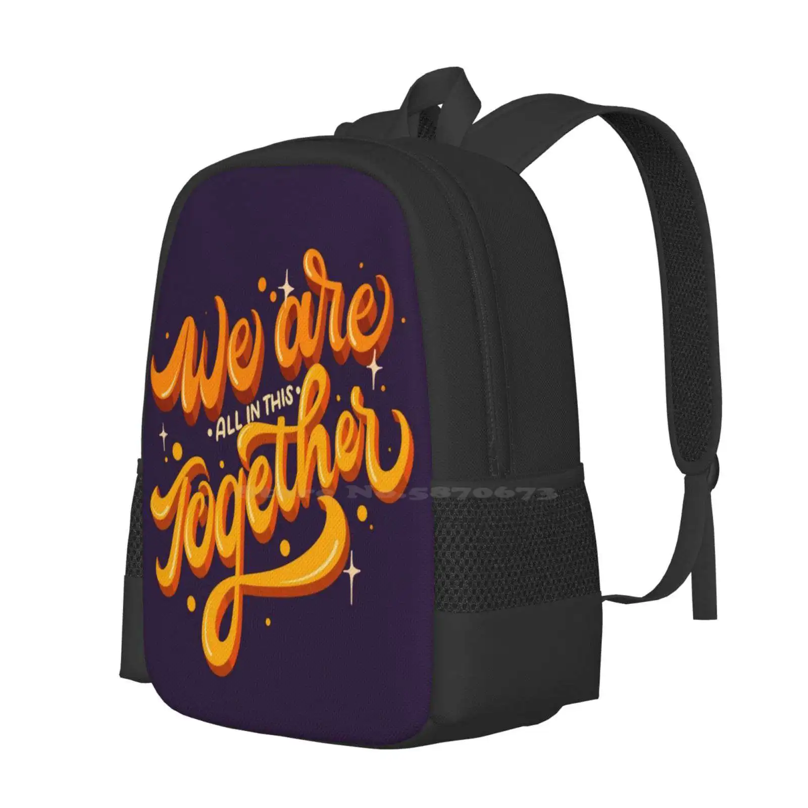 We Are All In This Together Hot Sale Schoolbag Backpack Fashion Bags We Together Motivational Calligraphy Hand Lettering