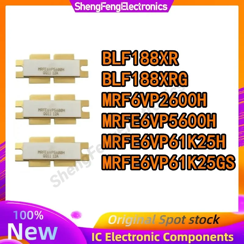 BLF188XR MRFE6VP61K25H MRFE6VP5600H MRF6VP2600H MRFE6VP61K25GS BLF188XRG High Frequency tube in Stock