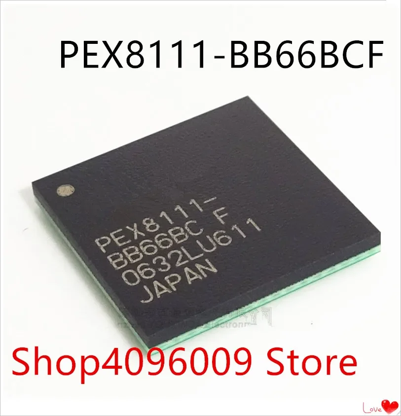 

NEW 1PCS/LOT PEX8111-BB66BC PEX8111-BB66BC PEX8111 BGA