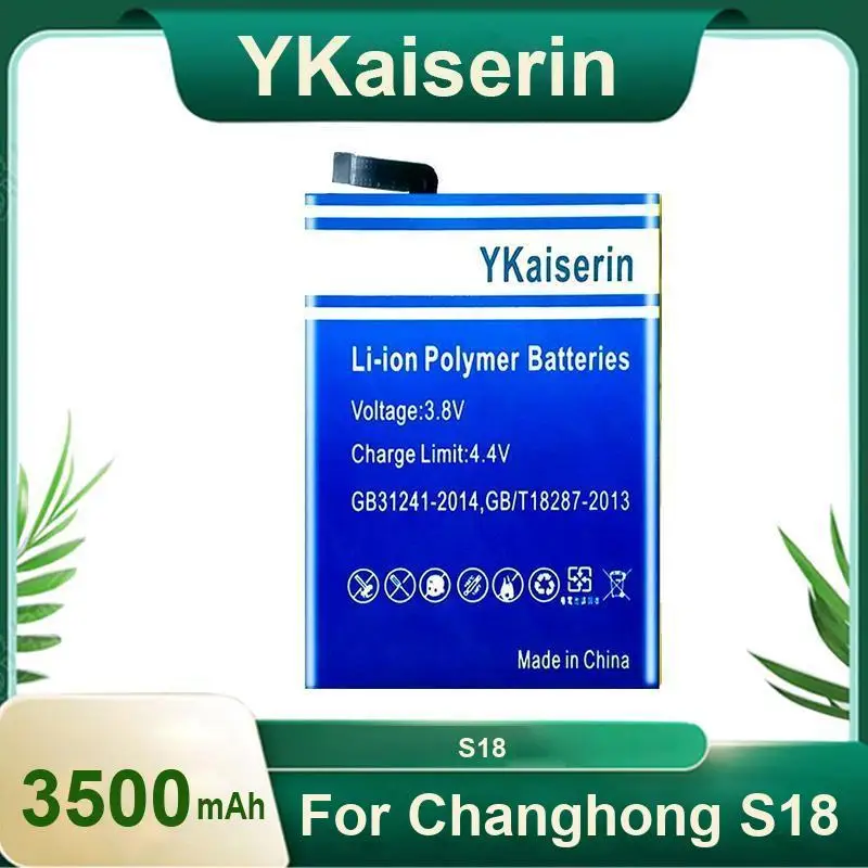 

Environmentally Friendly For Changhong S18 Mobile Phone Battery 3500Mah