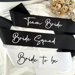 Bride to be Bride Squad Team Bride sash Bach Weekend Bachelorette hen Party bridal shower wedding decoration bridesmaid gift