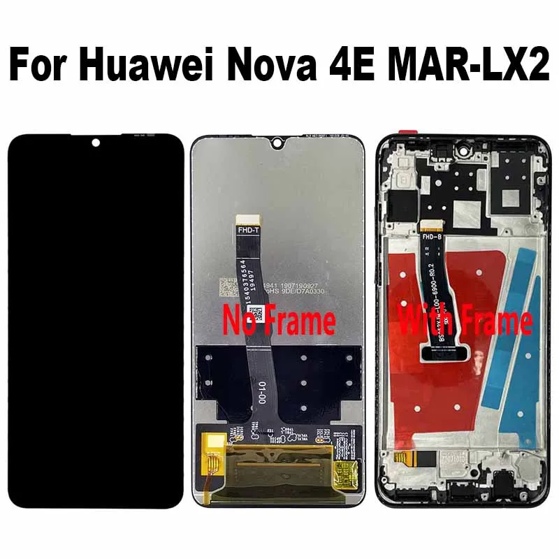 

For Huawei Nova 4E MAR-LX2 LCD Display Touch Screen Digitizer Assembly Replacement Parts For Huawei nova 4e MAR-AL00 MAR-TL00