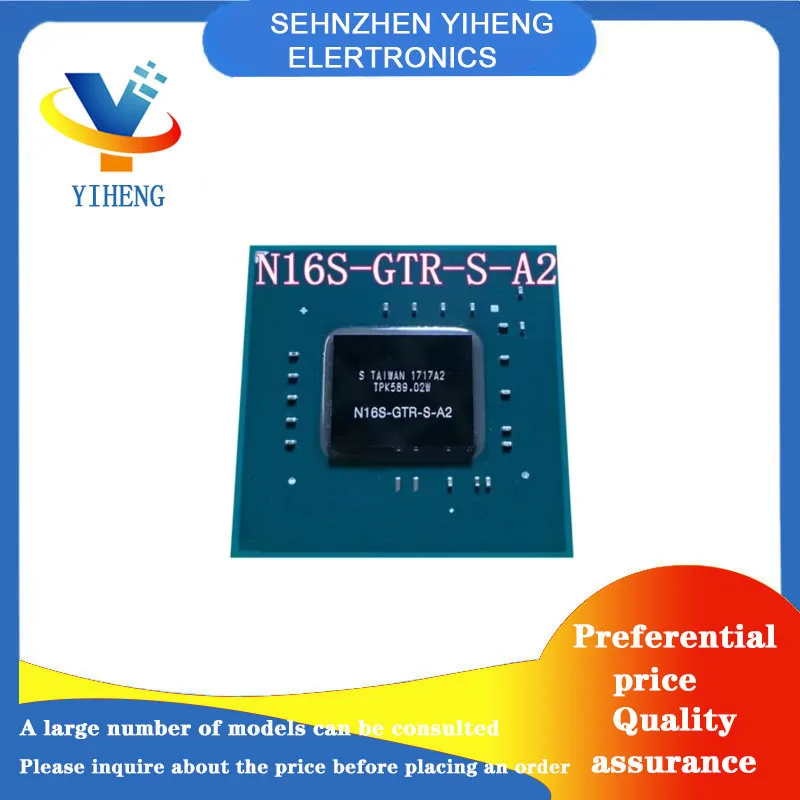 N16S-GT2-S-A2 N16S-GTR-S-A2 100% New Original Integrated Circuit Electronic Components BGA  Direct payment