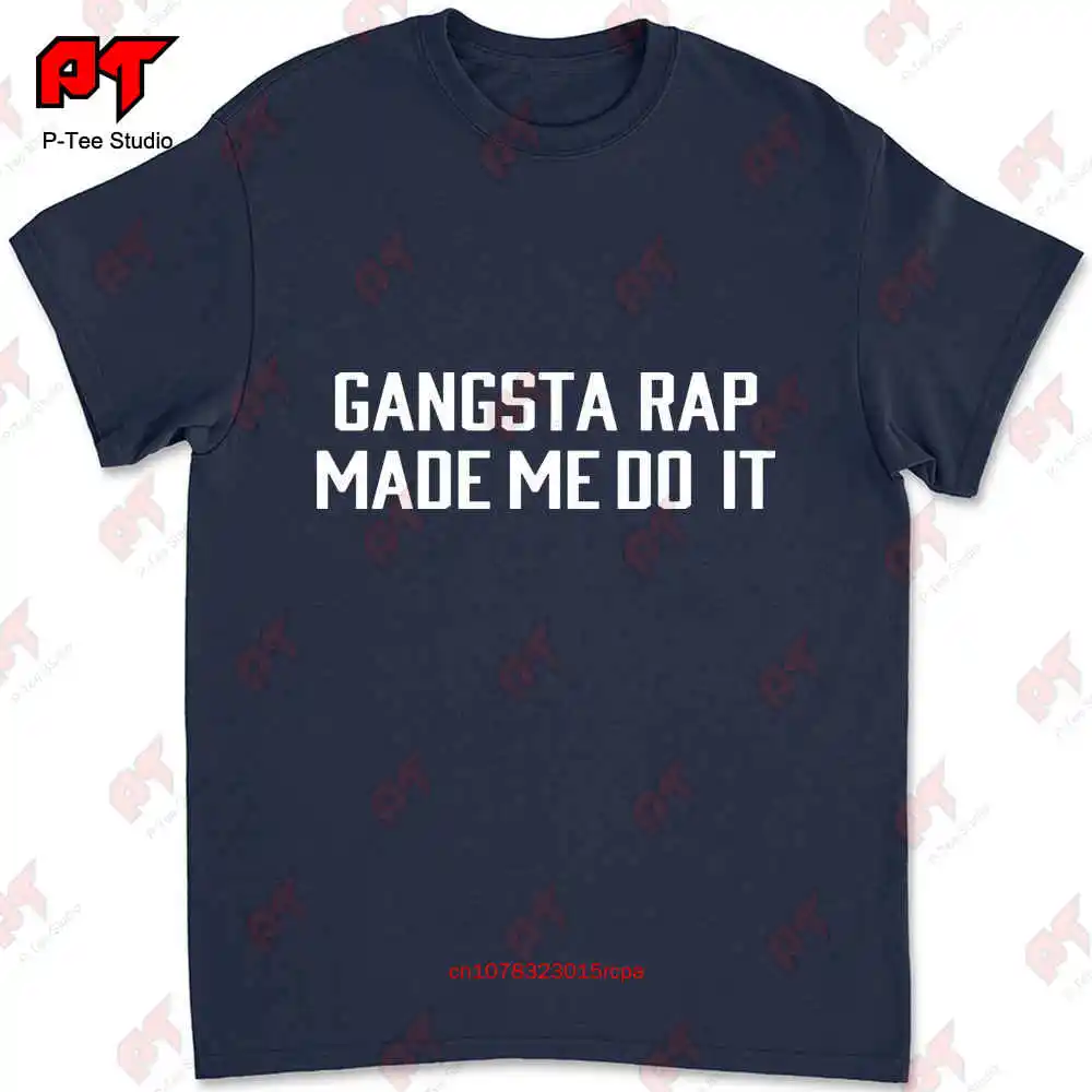 Gangsta Made Me Do It 티셔츠, UBYZ 랩