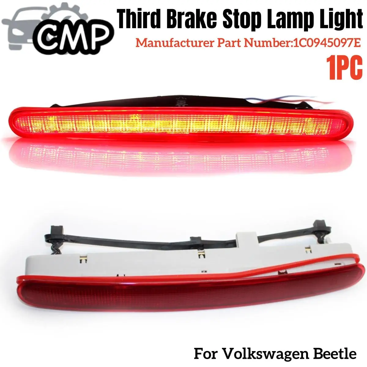 

1pc 1C0945097E Third Brake Stop Lamp Light For Volkswagen VW Beetle 1998-2010 Car HIGH MOUNT STOP LAMP Replacement Part
