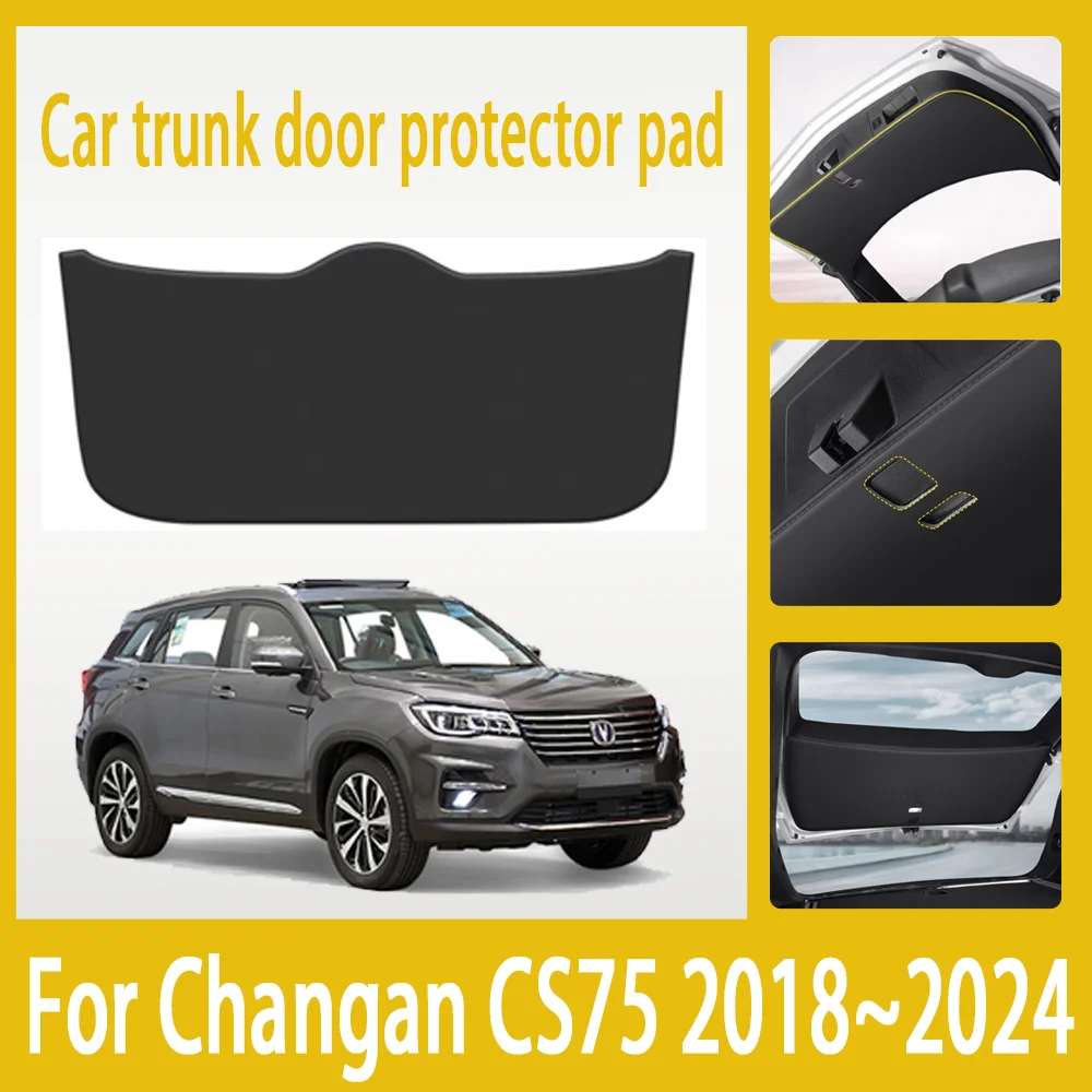 

Автомобильные аксессуары для Changan CS75 2018 ~ 2024 2020 MK1, чехлы на заднюю дверь багажника автомобиля, защитная накладка на заднюю дверь, защита от грязи