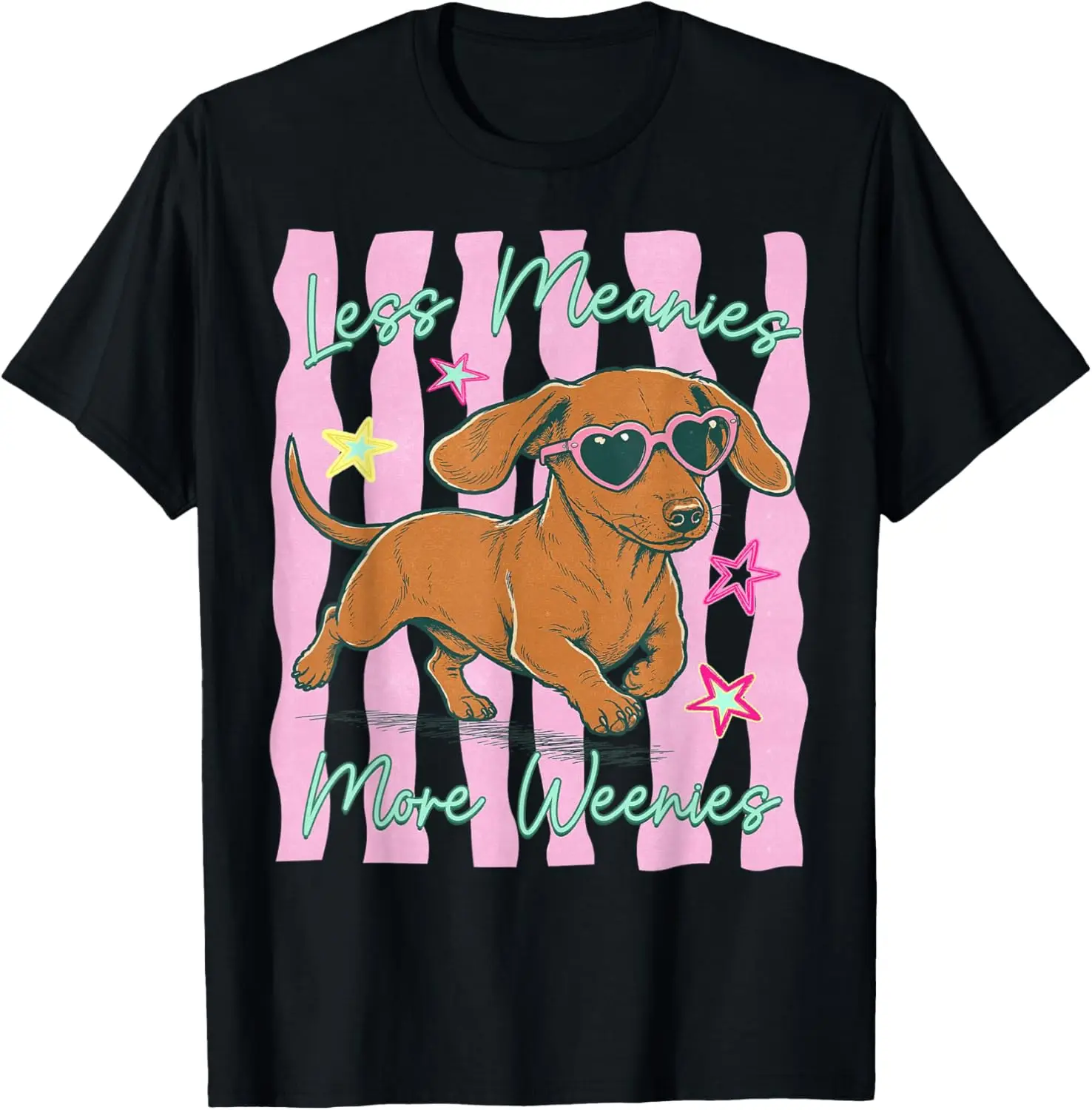 Less Meanies More Weenies, Funny Dog Mom Everyday Joy T-Shirt 100% Cotton Trendy Y2K Short-Sleeve Tee-Soft, Quick-Drying,