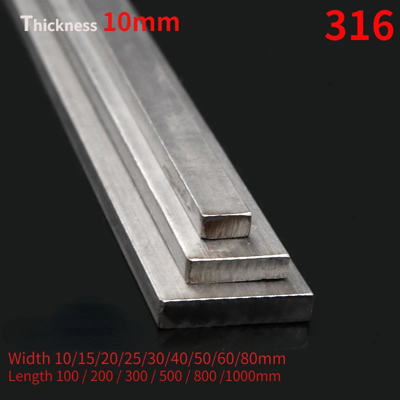 316 Stainless Steel Bar Plate Rob Thickness 10mm Width 10/15/20/25/30/40/50/60mm Length 100 / 200 / 300 / 500 / 800 /1000mm