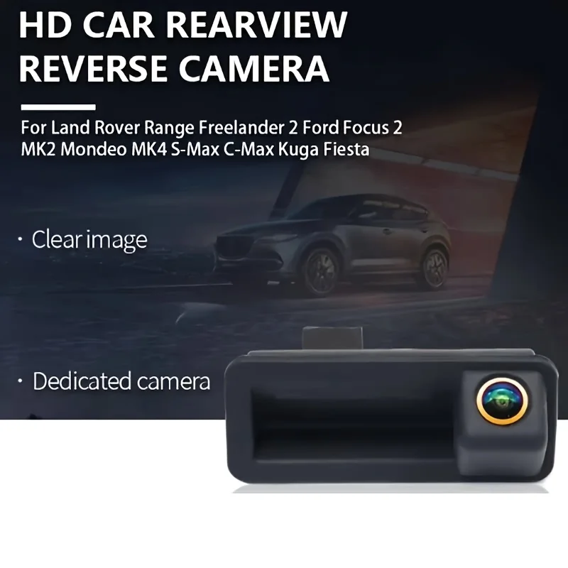 كاميرا عكسية بمقبض صندوق السيارة مع رؤية ليلية - لسيارة RoveR Freelander 2، لسيارة Ford Focus 2/Mondeo/S-Max/Kuga/Fiesta