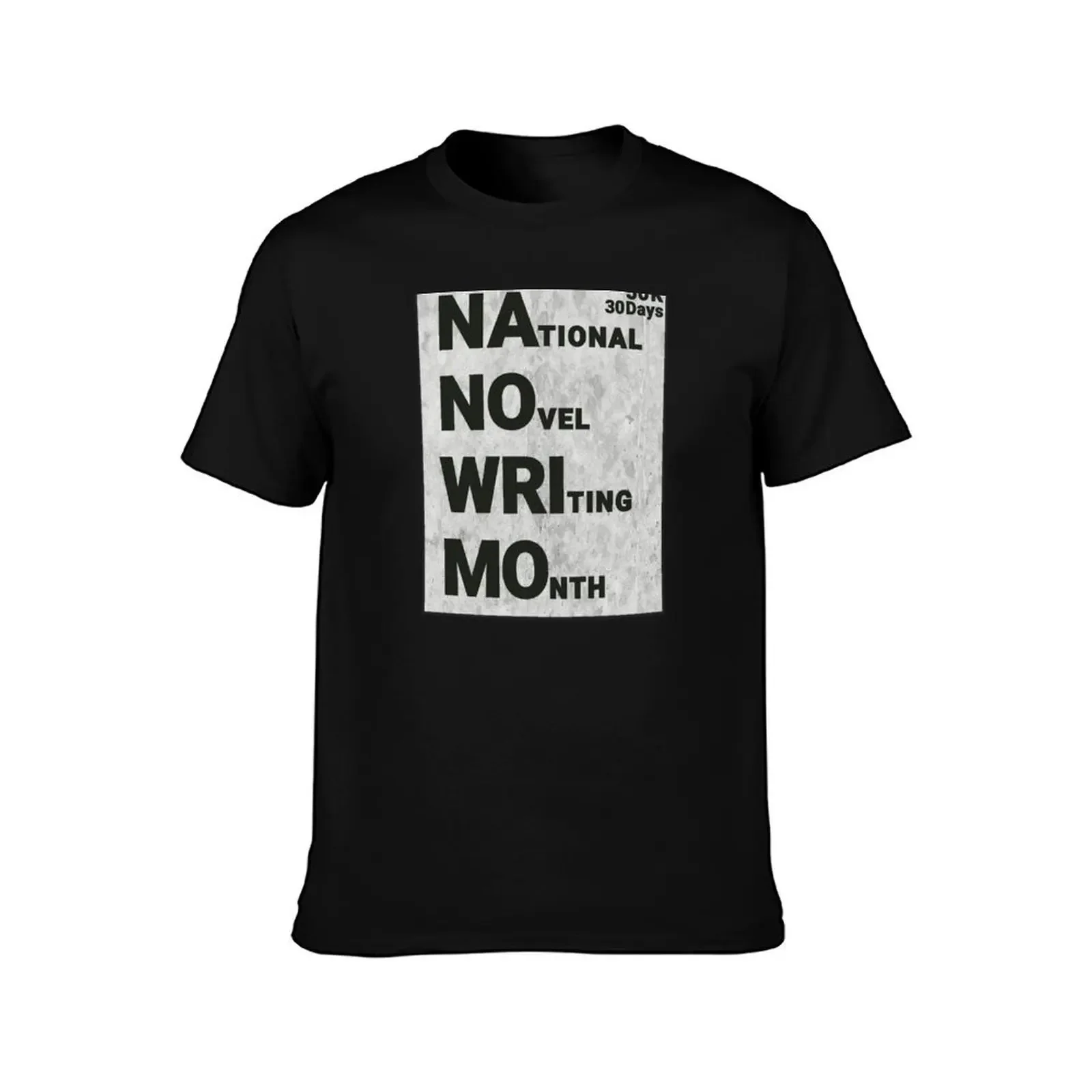 NaNoWriMo - Writers Challenge for National Novel Writing Month T-Shirt summer 2025 Blouse mens tall t shirts