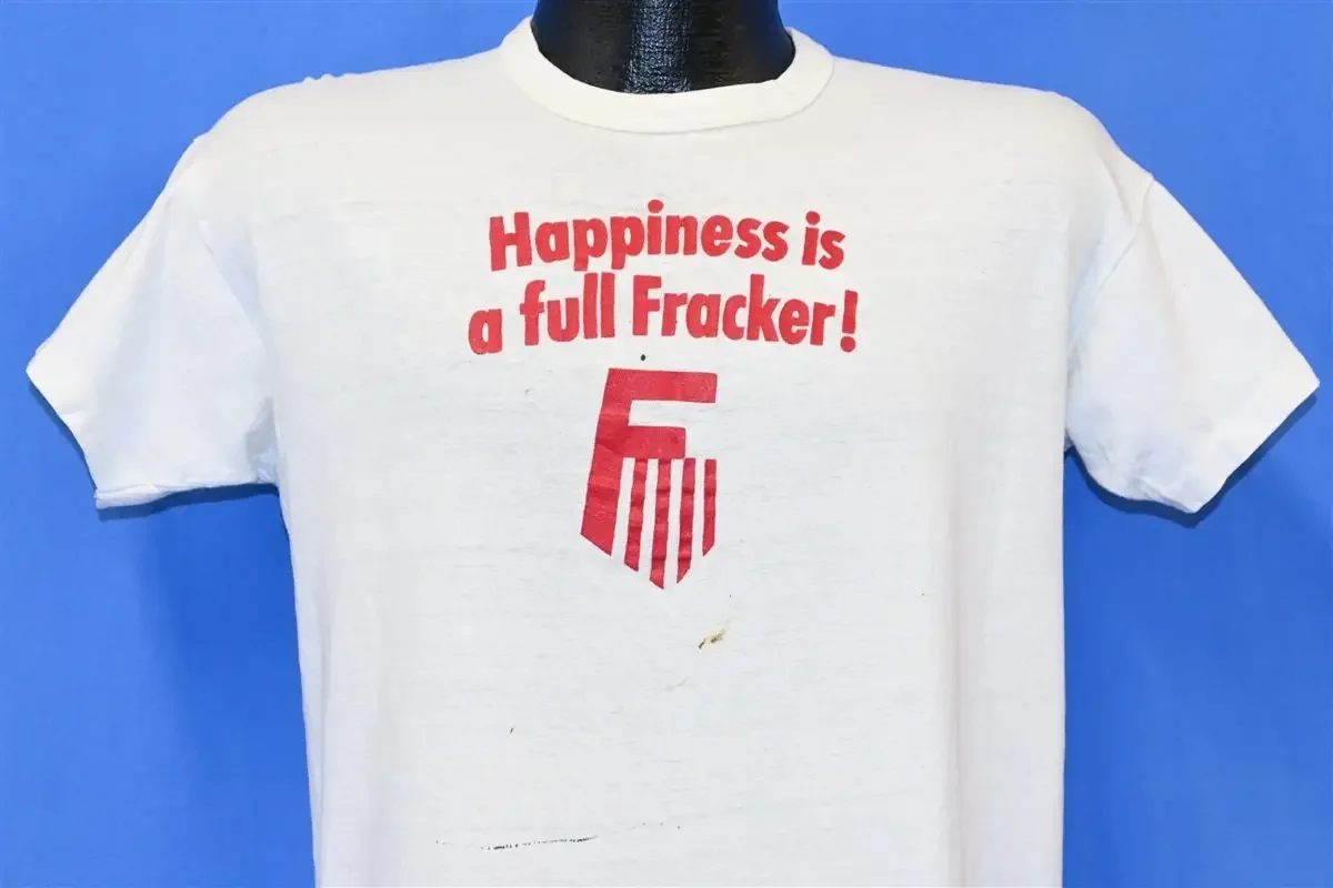 70s Happiness Is A Full Fracker Oil Drilling Natural Gas Distressed T Shirt Medium