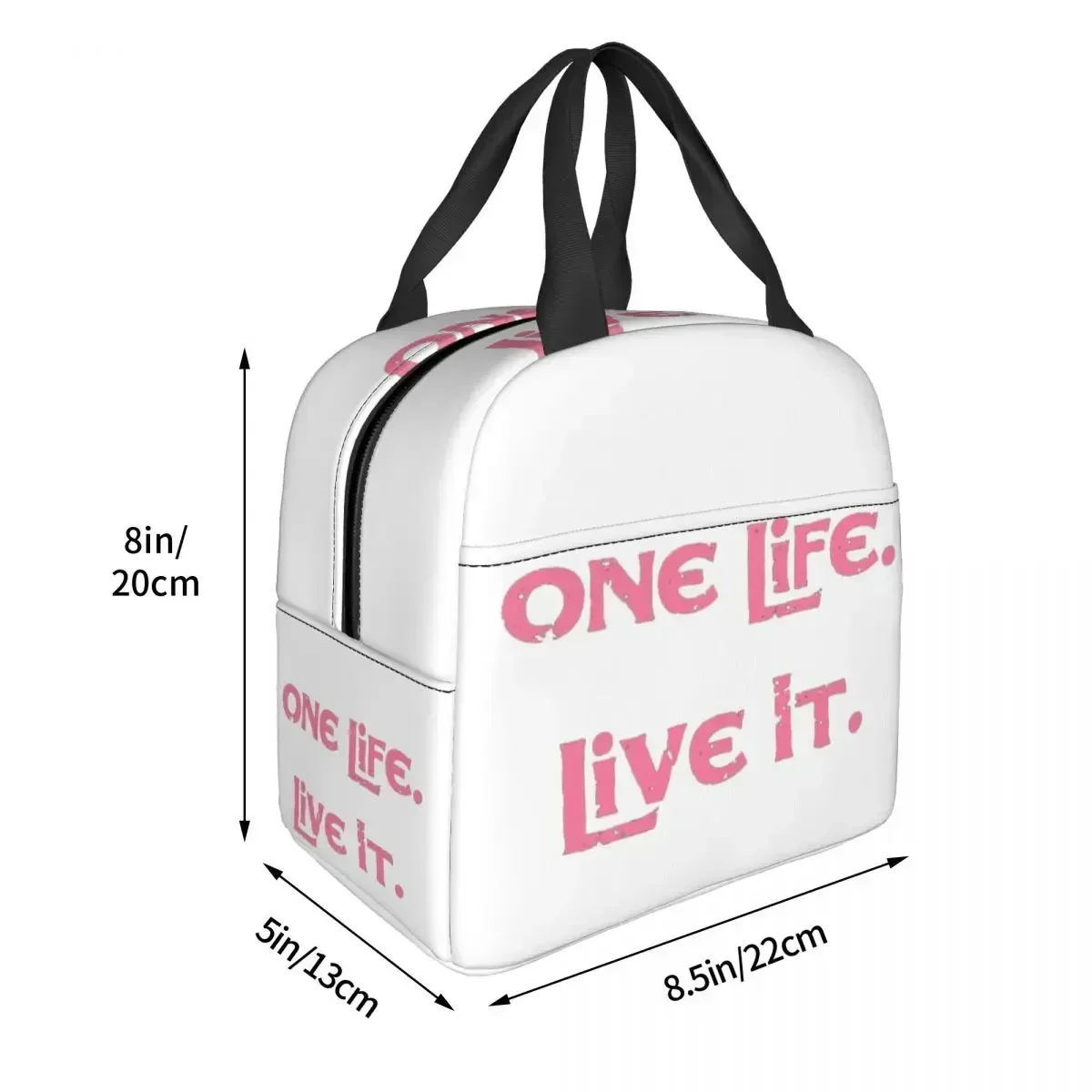 Bolsa de almuerzo One Life Live It, aperitivos fríos y calientes, loncheras aisladas para mujeres, niños, trabajo escolar, Picnic, contenedor de comida