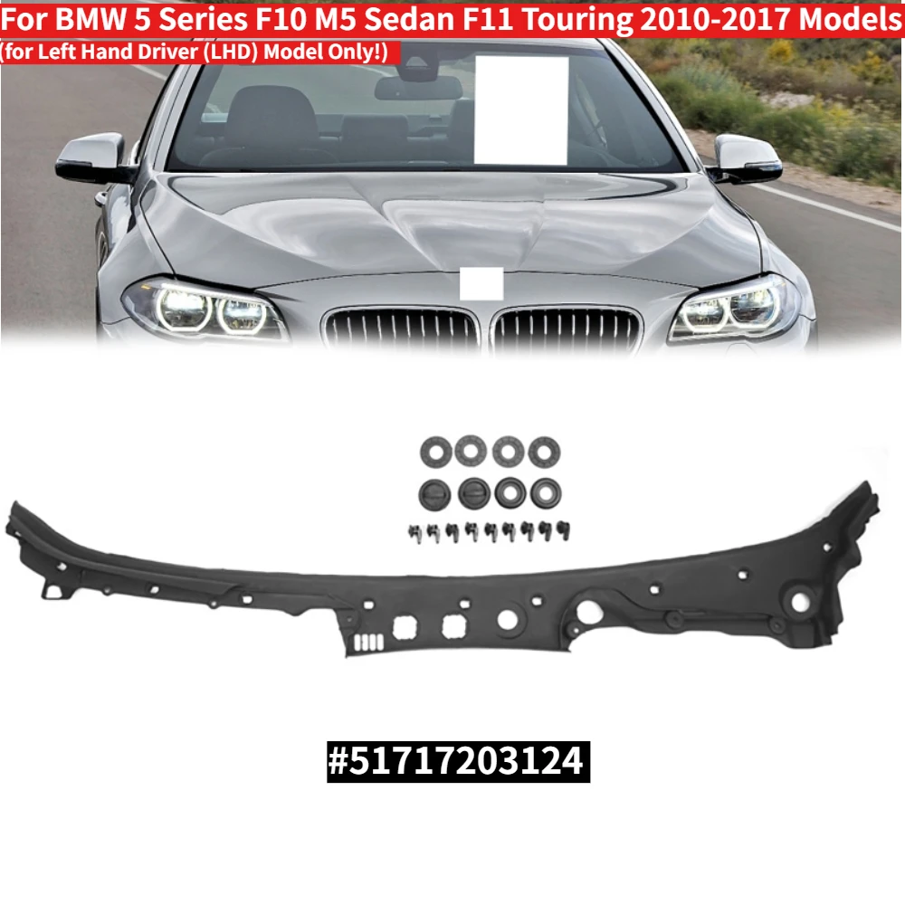 

Windshield Wiper Cowl Hood Water Deflector 51717203124 For BMW 5 Series F10 M5 Sedan F11 Touring 2010-2017 Models Left