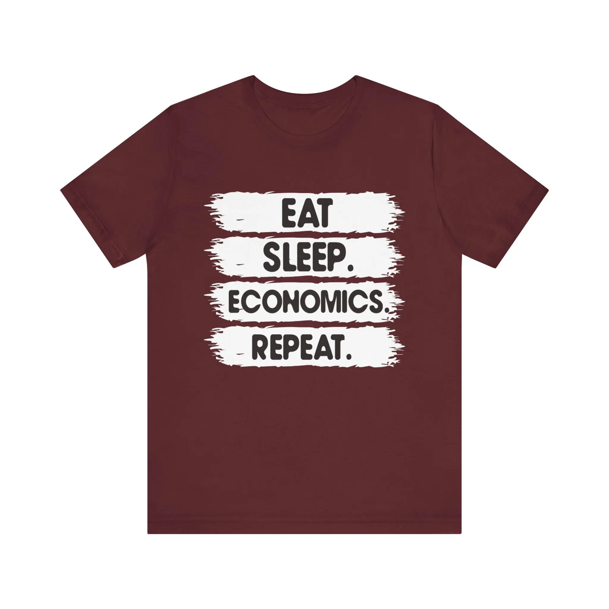 Eat Sleep Economics Repeat T Shirt The Ultimate Mantra For Enthusiasts