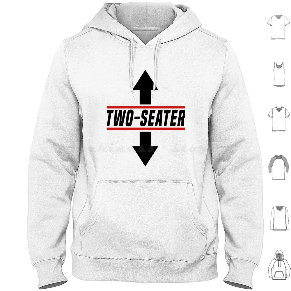 

Two-Seater Hoodie Cotton Long Sleeve Two Seater Two Seater Mens Two Seater Womens Two Seater Funny Funny Two Seater