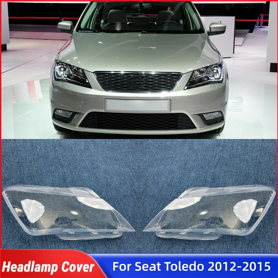 

For Seat Toledo 2012 2013 2014 2015 Vehicle Accessories Lights Cover Headlight Cover Car Front Headlight Lens Cover Lights Shell