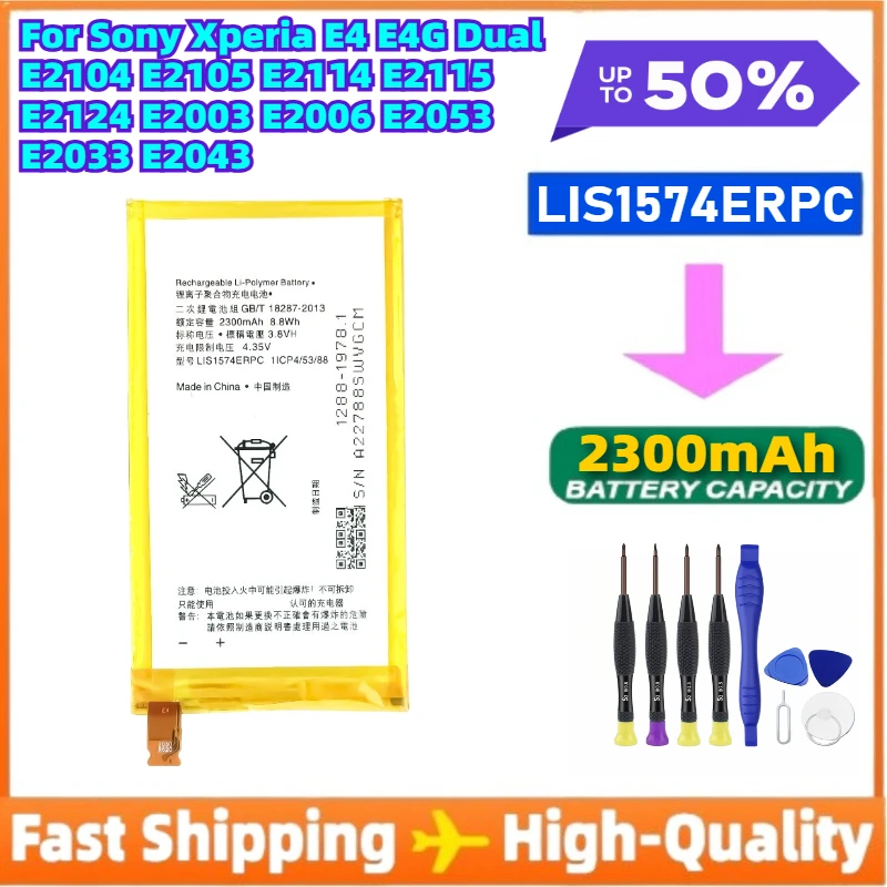 Batería LIS1574ERPC en Stock para Sony Xperia E4 E4G Dual E2104 E2105 E2114 E2115 E2124 E2003 E2006 E2053 E2033 E2043 + Herramientas Gratis