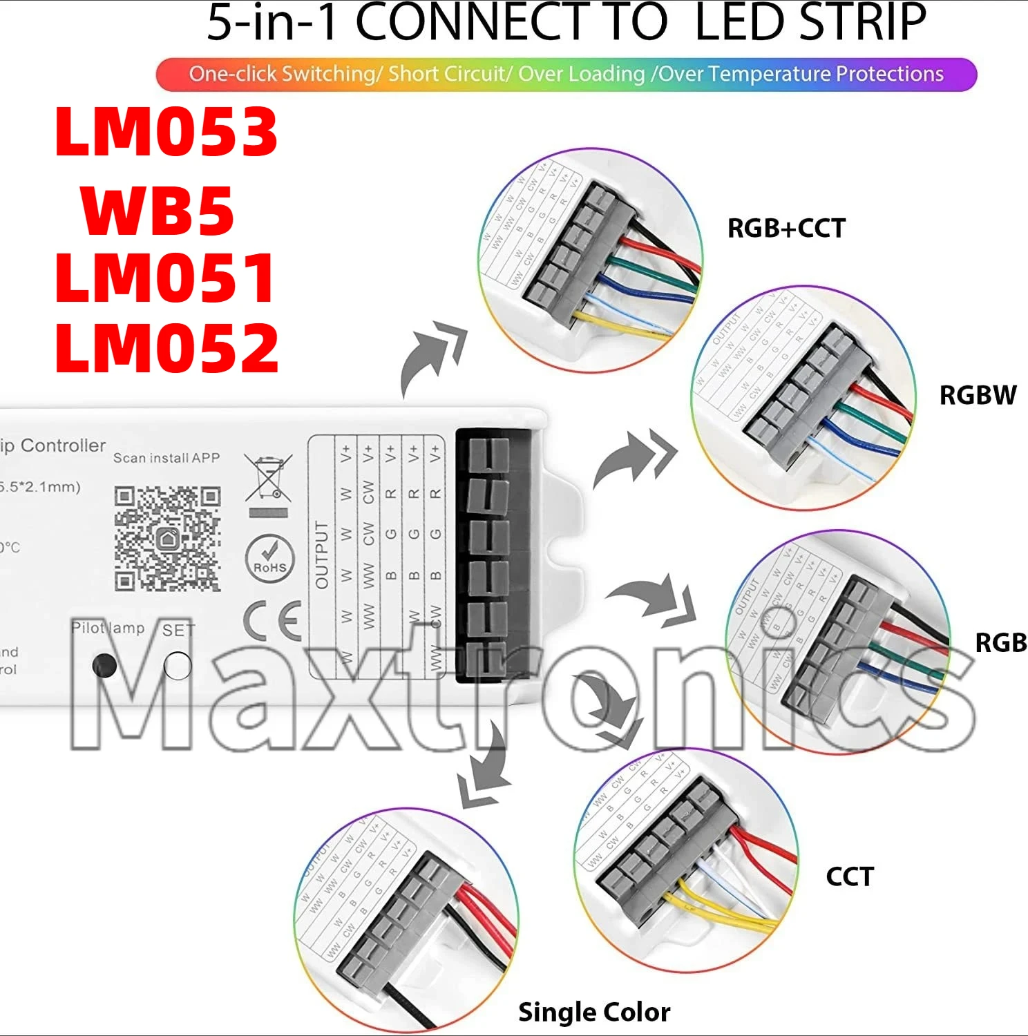 

Single Color CCT RGB RGBW RGB+CCT Strip 5 in 1 LED Controller WIFI BT WB5 /2.4G RF LM051 /Zigbee 3.0 LM052 /Bluetooth Mesh LM053