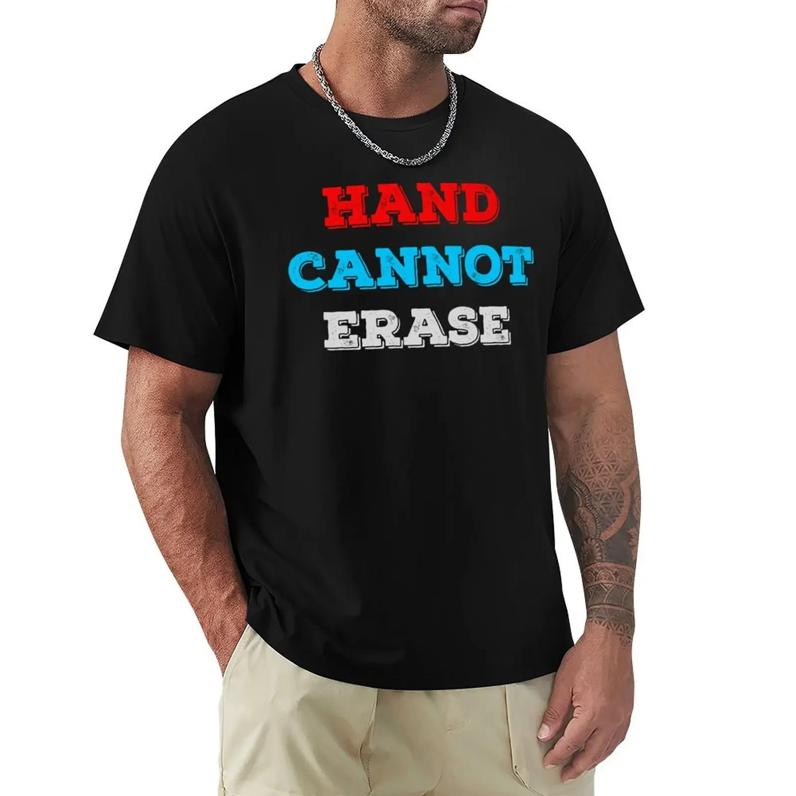 Hand Cannot Erase T-Shirt kawaii clothes anime clothes basketball graphic tees Men's t-shirts