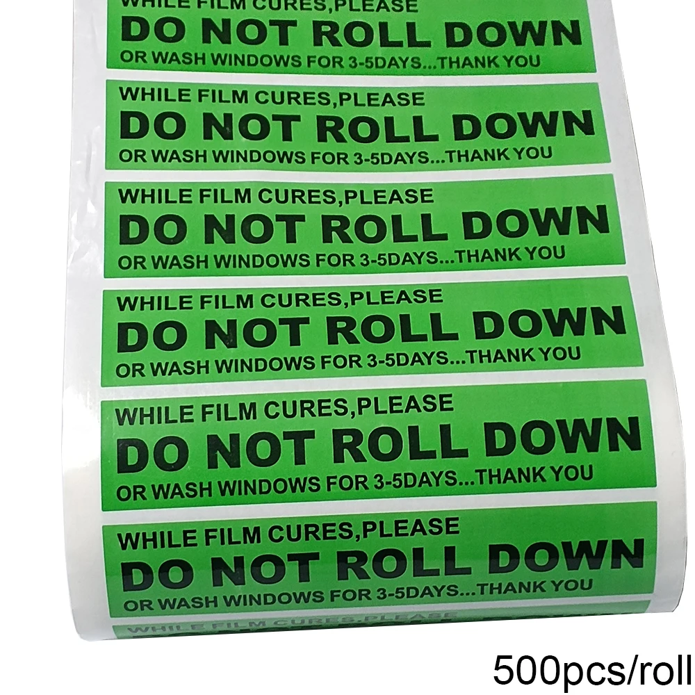 

500 шт., автомобильные наклейки «DO NOT ROLL DOWN»