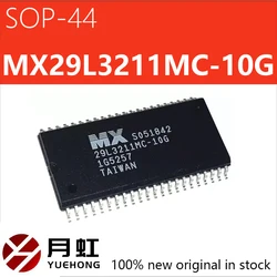 1/10/20pcs MX29L3211MC-10G genuine MX29L3211MC-10G 29L3211 SOP-44 original packaging in stock advantage