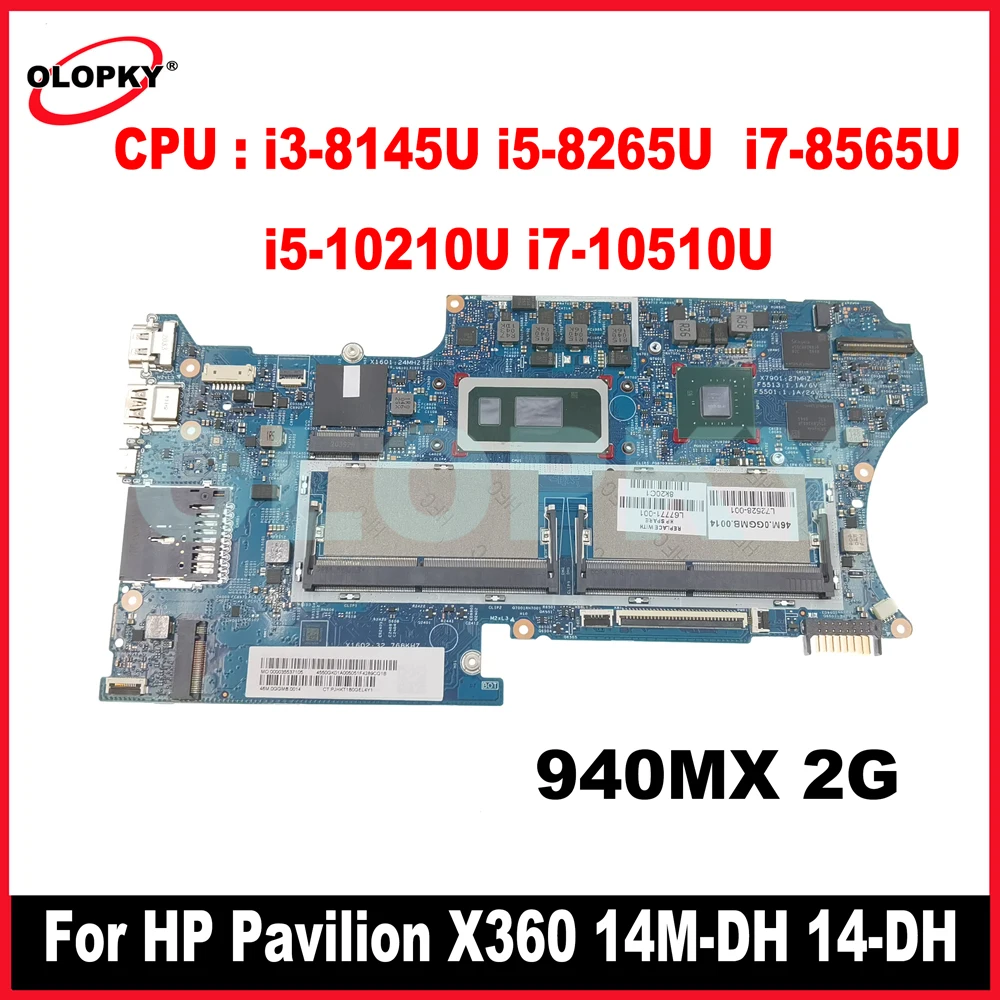 

18742-1 для материнской платы ноутбука Hp Pavilion X360 14-DH 14T-DHL72528-001 L67771-001 с процессором i3 i5 i7-8/10-го поколения 940MX 2G GPU DDR4