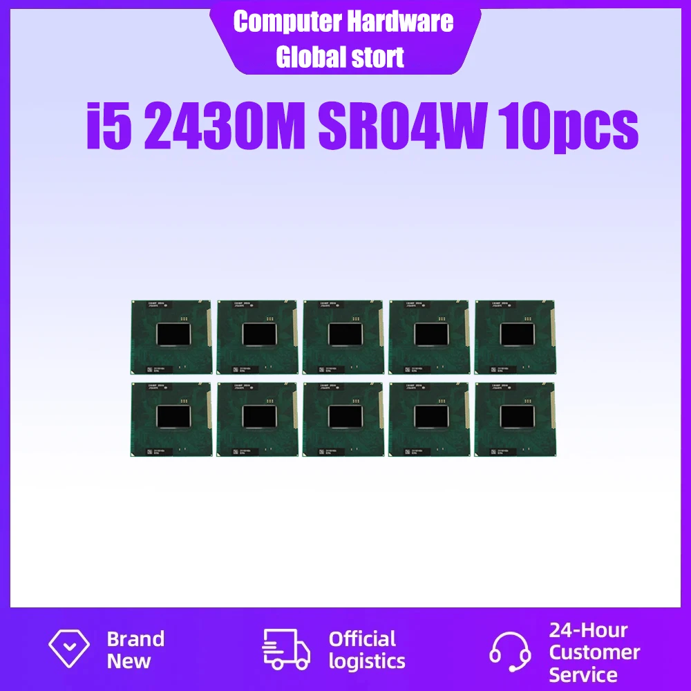 

10pcs i5 2430M SR04W i5-2430M Laptop CPU rPGA988B SR04W 2.4 GHz 3MB 35W Processor