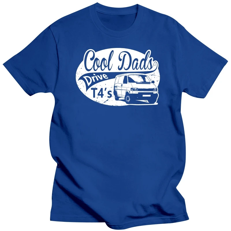 Cool Dads drive a T4 T-Shirt For the Transporter T 4 fan