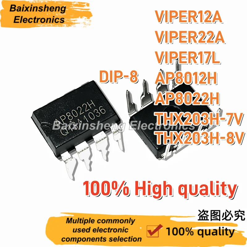 10PCS 100% High quality VIPER12A VIPER22A VIPER17L AP8012H AP8022H THX203H-7V THX203H-8V DIP-8 Power management chip